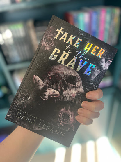 S&S Preorder: TAKE HER TO THE GRAVE HOLOGRAPHIC SE (paperback)