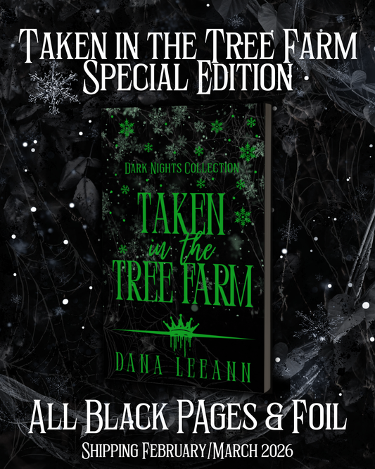 Taken in the Tree Farm Special Edition