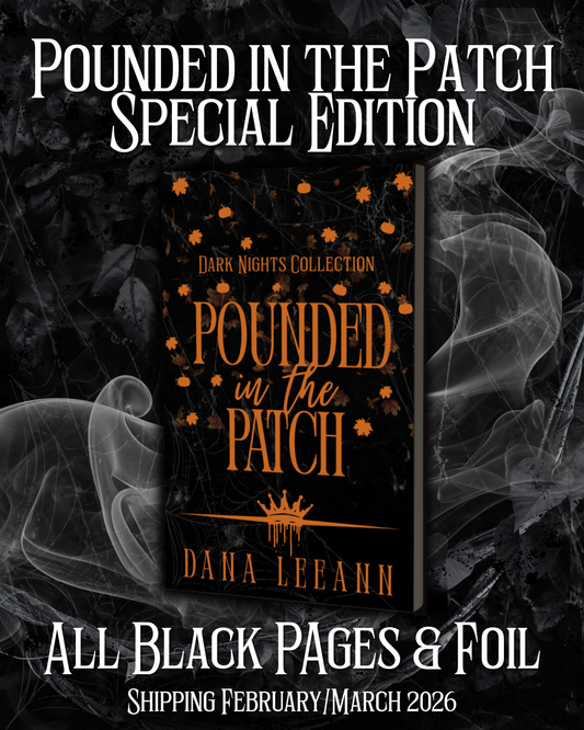 Pounded in the Patch Special Edition